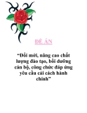 Đề án “Đổi mới, nâng cao chất lượng đào tạo, bồi dưỡng cán bộ, công chức đáp ứng yêu cầu cải cách hành chính”
