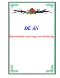 ĐỀ ÁN:  “ Quản trị nhân sự tại công ty cơ khí Hà Nội “