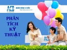 Phân tích kỹ thuật: Hướng dẫn chi tiết và chuyên sâu