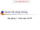 Quan hệ công chúng - Khái niệm về PR