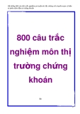 800 câu trắc nghiệm môn thị trường chứng khoán [chuẩn nhất]