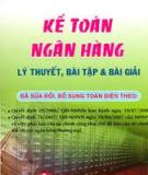 Bài tập Giáo trình Kế toán ngân hàng: Hướng dẫn giải chi tiết
