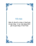 Tiểu luận Một số vấn đề cơ bản về thuế giá trị gia tăng  và sự vận dụng thuế giá trị gia tăng ở Việt Nam