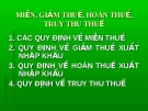 Miễn, giảm thuế, hoàn thuế, truy thu thuế