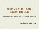 TÀI LIỆU: THUẾ VÀ CHÍNH SÁCH  NGOẠI THƯƠNG