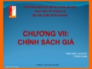 Chương VII: Chính sách giá