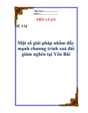 Tiểu luận: "Một số giải pháp nhằm đẩy mạnh chương trình xoá đói giảm nghèo tại Yên Bái"