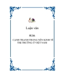 Đề Tài:  " CẠNH TRANH TRONG NỀN KINH TẾ THỊ TRƯỜNG Ở VIỆT NAM"