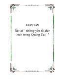 Luận văn tốt nghiệp: Những yếu tố kích thích trong Quảng Cáo