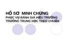 Hồ sơ minh chứng phục vụ đánh giá hiệu trưởng trường trung học theo chuẩn