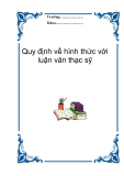 Quy định về hình thức với luận văn thạc sỹ
