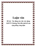 Đề tài:  Tác động của việc xây dựng KBTTN Mường Nhé đến sinh kế của cộng đồng vùng đệm