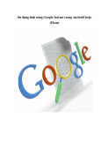 Sử dụng tính năng Google Instant trong Android hoặc iPhone