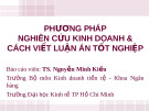Phương pháp nghiên cứu kinh doanh: Kinh nghiệm và hướng dẫn chi tiết