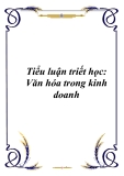 Tiểu luận triết học: Văn hóa trong kinh doanh