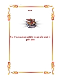 Vai trò của công nghiệp trong nền kinh tế quốc dân