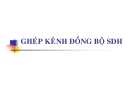 Chuẩn ghép kênh SDH: Kinh nghiệm và thông tin mới nhất
