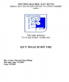 Tiểu luận môn học Cơ sở quy hoạch và kiến trúc: Quy hoạch đô thị