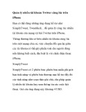 Quản lý nhiều tài khoản Twitter cùng lúc trên iPhone 