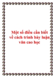 Một số điều cần biết về cách trình bày luận văn cao học