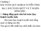 Chương I BÀI TOÁN QUY HOẠCH TUYẾN TÍNH - Bài 2. BÀI TOÁN QHTT VÀ Ý NGHĨA HÌNH HỌC 