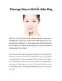Massage làm se khít lỗ chân lông