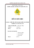 Đồ án môn học: Thiết kế, chế tạo mạch kiểm tra số lượt người ra vào cửa siêu thị