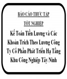 Báo cáo thực tập tốt nghiệp: Kế toán tiền lương và các khoản trích theo lương công ty cổ phần phát triển hạ tầng khu công nghiệp Tây Ninh