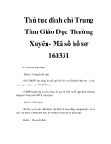 Thủ tục đình chỉ Trung Tâm Giáo Dục Thường Xuyên- Mã số hồ sơ 160331