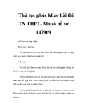 Thủ tục phúc khảo bài thi TN THPT- Mã số hồ sơ 147969 