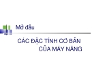 Các đặc tính cơ bản của máy nâng