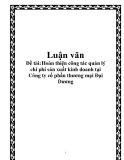 Quản lý chi phí sản xuất kinh doanh tại Công ty cổ phần thương mại Đại Dương: Hoàn thiện công tác