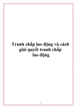 Tranh chấp lao động và cách giải quyết tranh chấp lao động