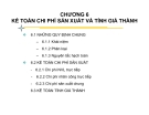 Kế toán chi phí sản xuất và tính giá thành: Chương 6