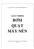 Giáo Trình Bơm Quạt Máy Nén: Chương 1 (Tổng Quan, Cơ Bản)