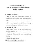 Giáo án kỹ thuật lớp 5 - Bài 7 : MỘT SỐ DỤNG CỤ NẤU ĂN VÀ ĂN UỐNG TRONG GIA ĐÌNH