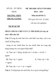 ĐỀ THI HỌC KÌ II MÔN SINH HỌC NĂM HỌC 2010 Mã đề thi 209 SỞ GD – ĐT BÌNH ĐỊNH TRƯỜNG THPT TRƯNG VƯƠNG  