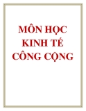 Môn học Kinh tế công cộng: Tổng quan và Kinh nghiệm học tốt