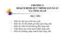Bài giảng Quản trị sản xuất Chương 5: Tổng quan và chi tiết
