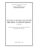 Ngân hàng câu hỏi thi kết thúc học phần Lý thuyết Mạch C