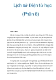 Lịch Sử Điện Từ Học (Phần 8): Tổng Quan Chi Tiết
