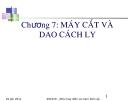 Mắt cắt và dao cắt ly: Kinh nghiệm lựa chọn tốt nhất