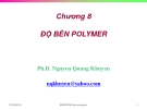 Hóa học hóa lý polymer - Chương 8 (TS. Nguyễn Quang Khuyến)