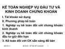 KẾ TOÁN NGHIỆP VỤ ĐẦU TƯ VÀ KINH DOANH CHỨNG KHOÁN 