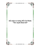 Bài tập tiểu luận môn Tư tưởng Hồ Chí Minh: Tư tưởng Hồ Chí Minh về sức mạnh đại đoàn kết dân tộc
