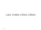 Bài giảng môn Kinh tế công cộng - Chương 5