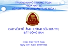 Các yếu tố ảnh hưởng đến giá trị bất động sản