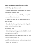 Chọn địa điểm sản xuất, giống và cây giống