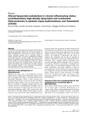 Báo cáo y học: "Altered lipoprotein metabolism in chronic inflammatory states: proinflammatory high-density lipoprotein and accelerated atherosclerosis in systemic lupus erythematosus and rheumatoid arthritis"