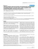Báo cáo y học: " Albumin dialysis improves hepatic encephalopathy and decreases circulating phenolic aromatic amino acids in patients with alcoholic hepatitis and severe liver failure"